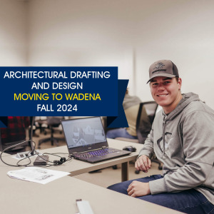 Architectural Drafting and Design moving to wadena showing student